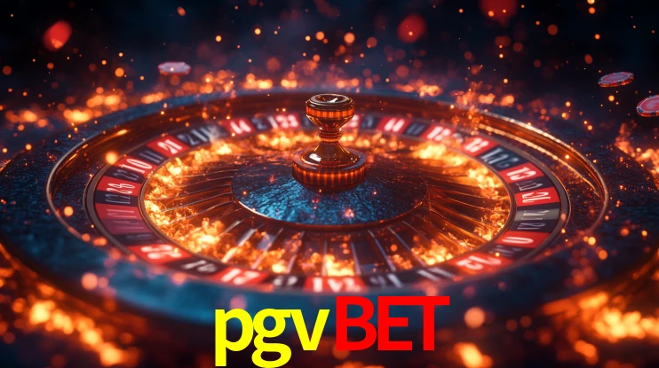pgvbet: Jogos de Caça-Níqueis-Altas Recompensas, Roleta-Velocidade, Blackjack-Desafios Máximos